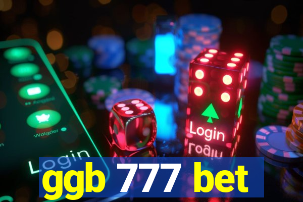 ggb 777 bet